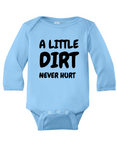 A little Dirt Baby Onesie
