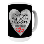 I Love You To The Moon Ceramic Mug